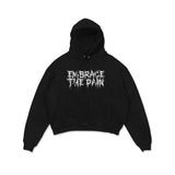 Embrace The Pain Unisex Hoodie