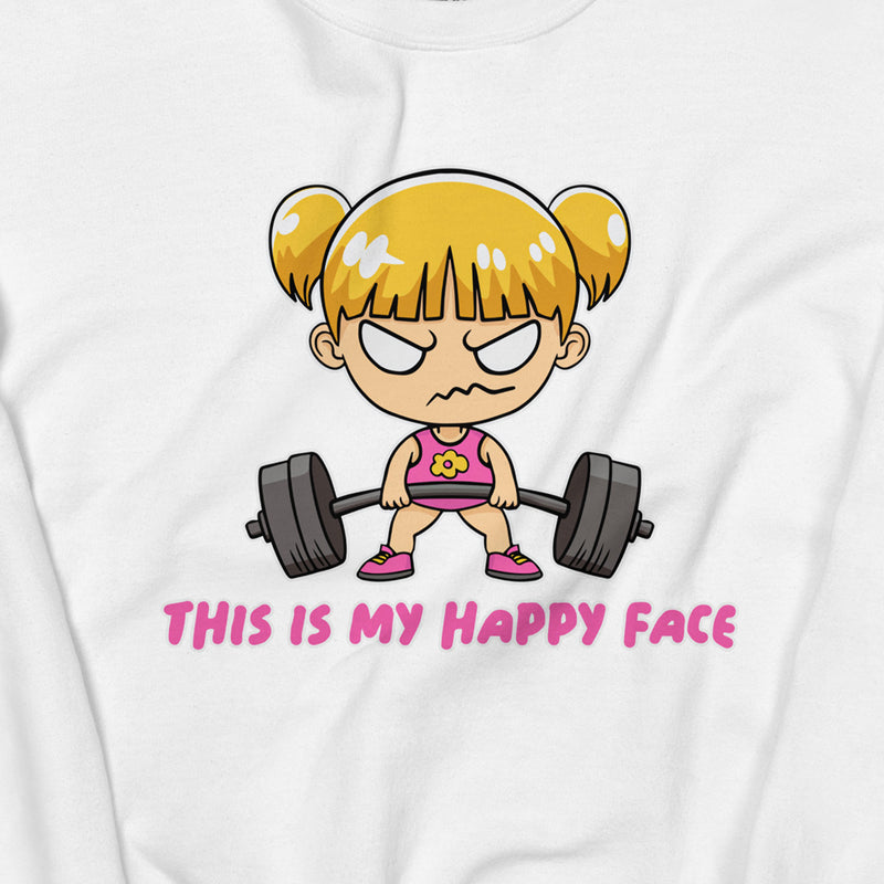 This Is My Happy Face Unisex Sweatshirt