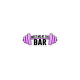 Meet Me At The Bar Sticker