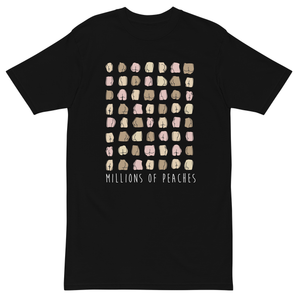 Millions Of Peaches Premium Graphic Shirt