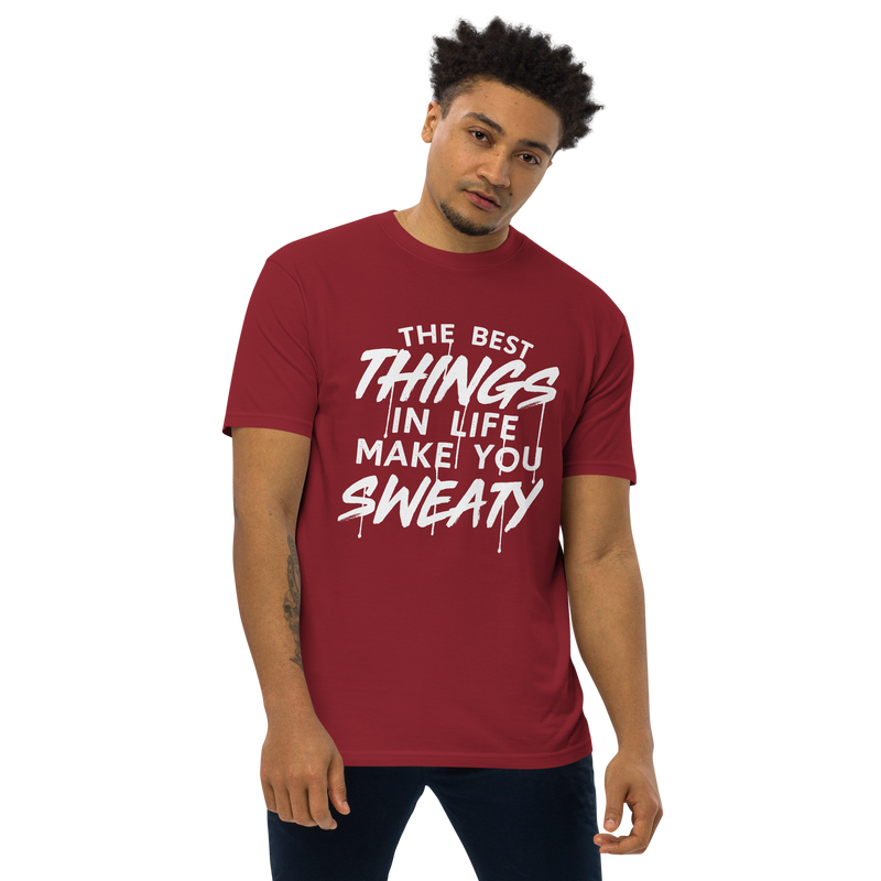 The Best Things In Life Make You Sweaty  Premium Graphic Shirt