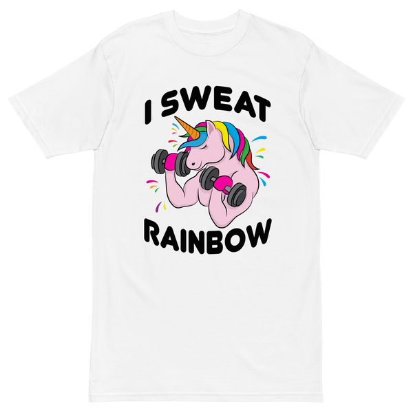 I Sweat Rainbow Premium Graphic Shirt