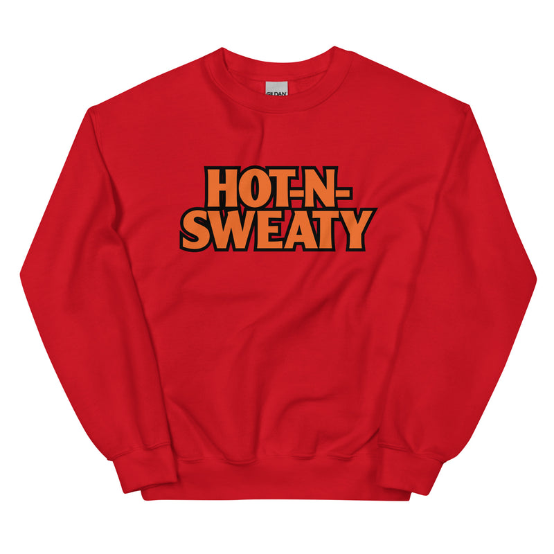 Hot N Sweaty Unisex Sweatshirt