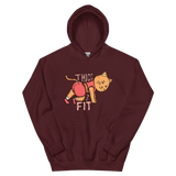 THICC AND FIT UNISEX HOODIE