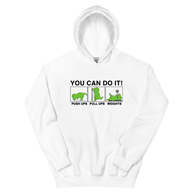 YOU CAN DO IT UNISEX HOODIE