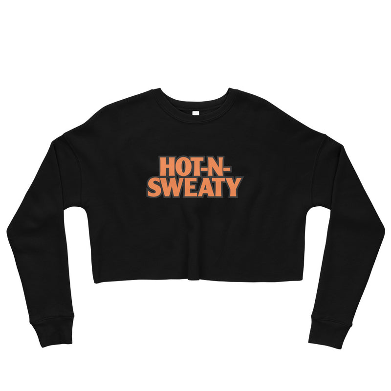 Hot N Sweaty Crop Sweatshirt